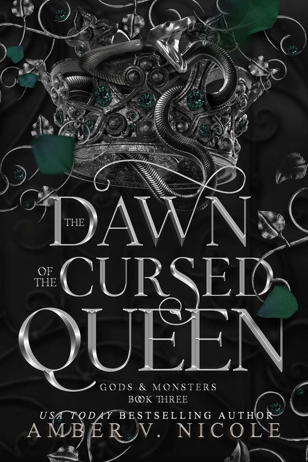 The Dawn of the Cursed Queen (Gods & Monsters Book 3) poster