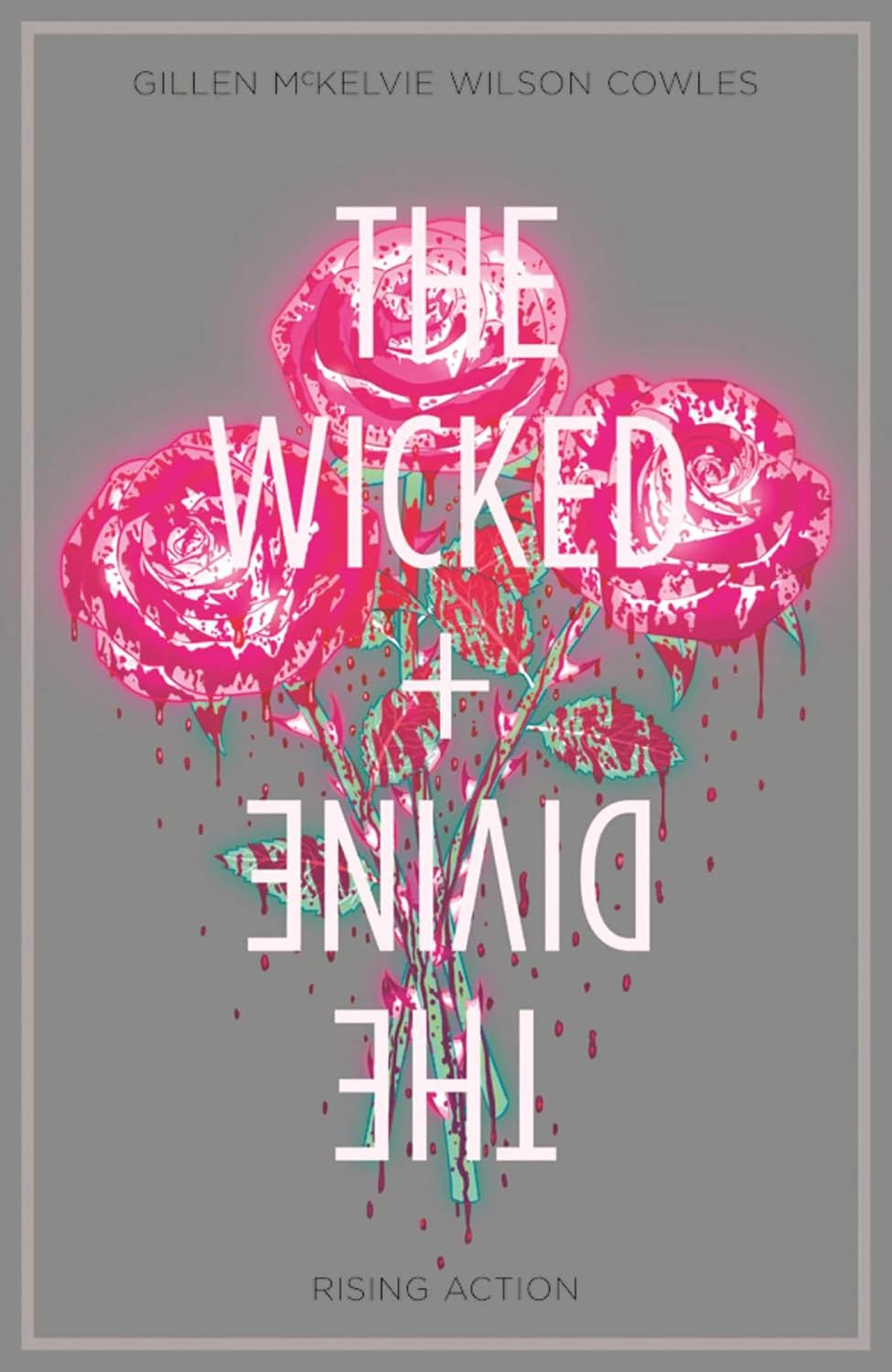 The Wicked + The Divine Volume 4: Rising Action (WICKED & DIVINE TP) poster