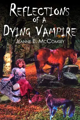 Reflections of a Dying Vampire poster
