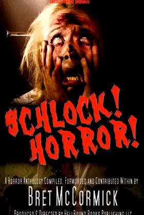 Schlock! Horror! poster