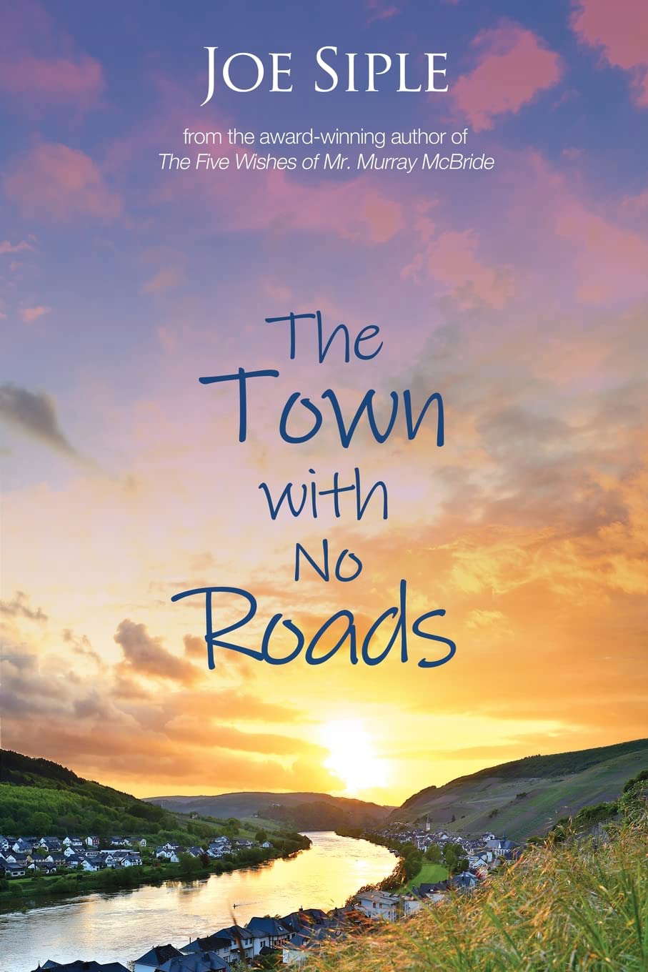 The Town with No Roads poster
