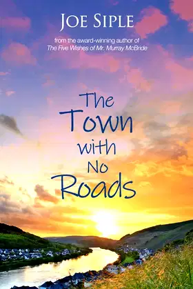 The Town with No Roads poster