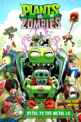 Plants Vs. Zombies 2: Petal to the Metal (Plants vs. Zombies Set 2) poster