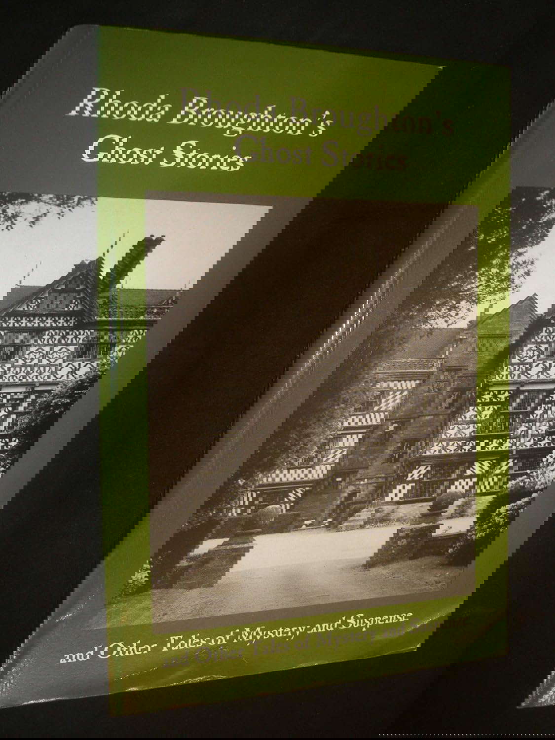 Rhoda Broughton's Ghost Stories and Other Tales of Mystery and Suspense poster
