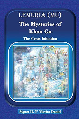 Lemuria (Mu) the Mysteries of Khan Gu: The Great Initiation poster