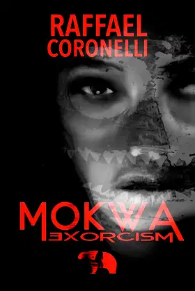 Mokwa: Exorcism (Daikaiju Yuki Book 6) poster