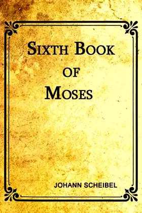 The Sixth Book of Moses poster