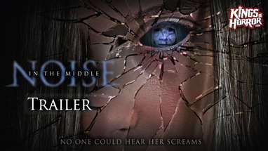 Noise In The Middle - Horror Movie Trailer poster