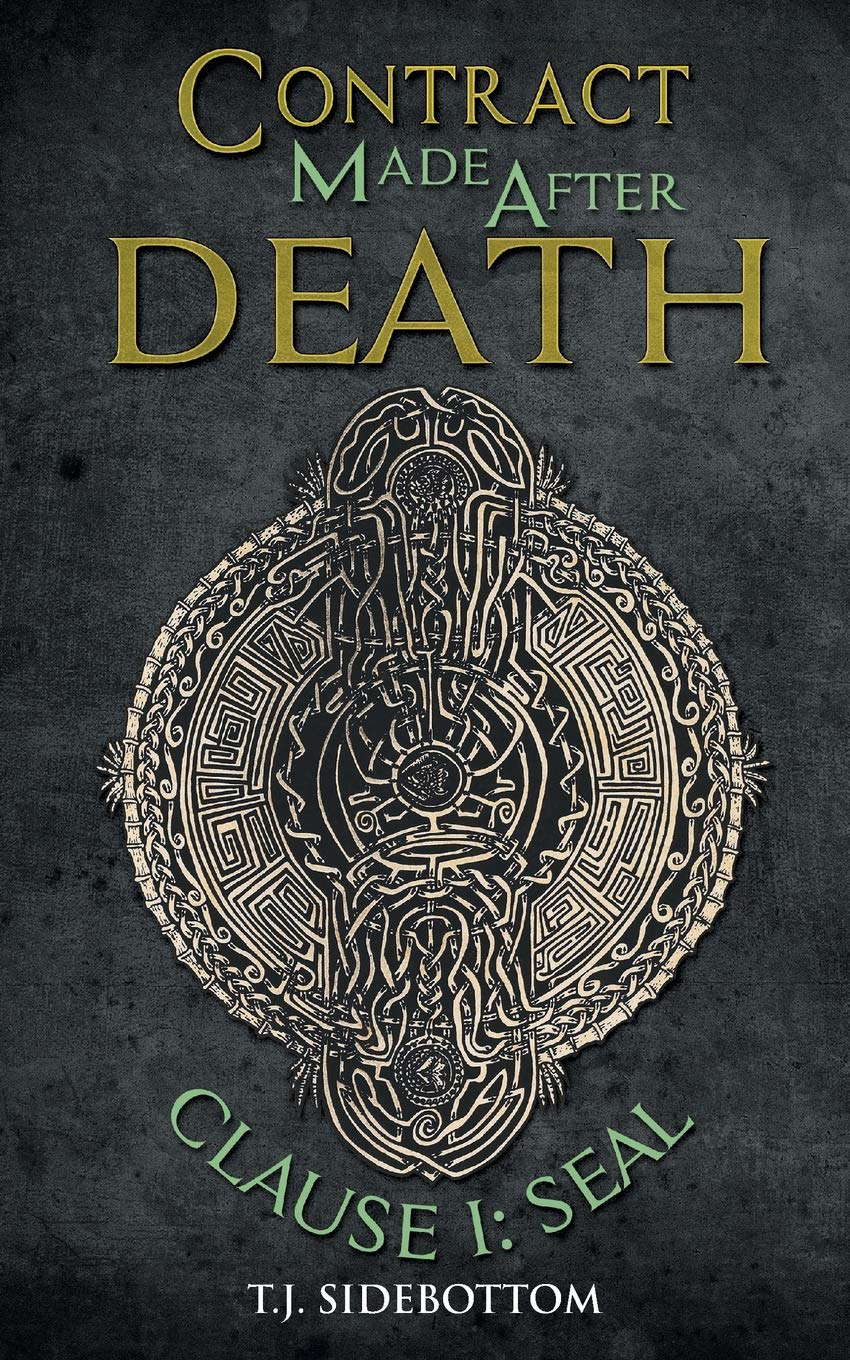 Contract Made After Death: Clause I: Seal poster