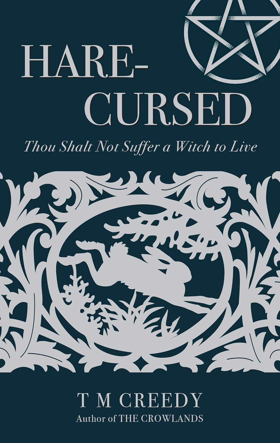 Hare-Cursed: Thou Shalt Not Suffer a Witch to Live poster