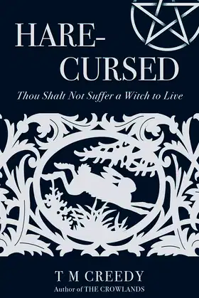 Hare-Cursed: Thou Shalt Not Suffer a Witch to Live poster