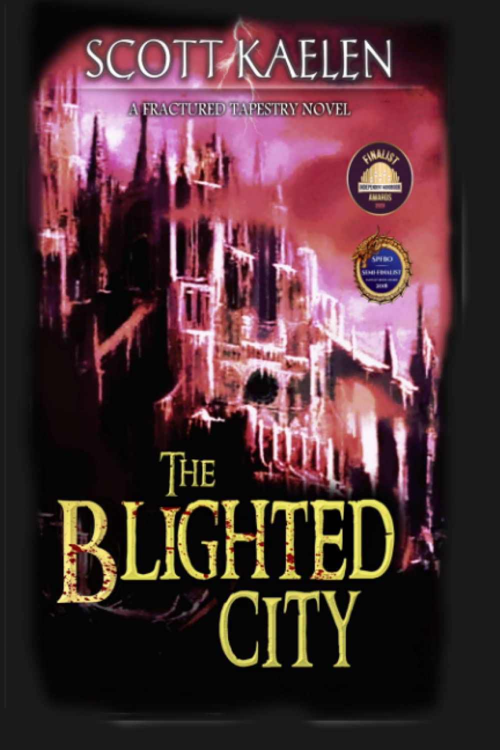The Blighted City (The Fractured Tapestry) poster