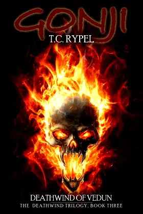 Gonji: Deathwind of Vedun: The Deathwind Trilogy, Book Three poster