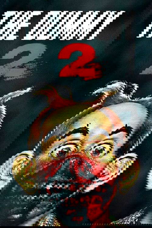 The Dummy 2 poster