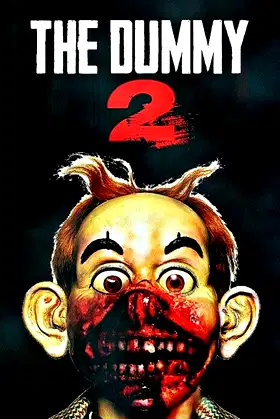 The Dummy 2 poster