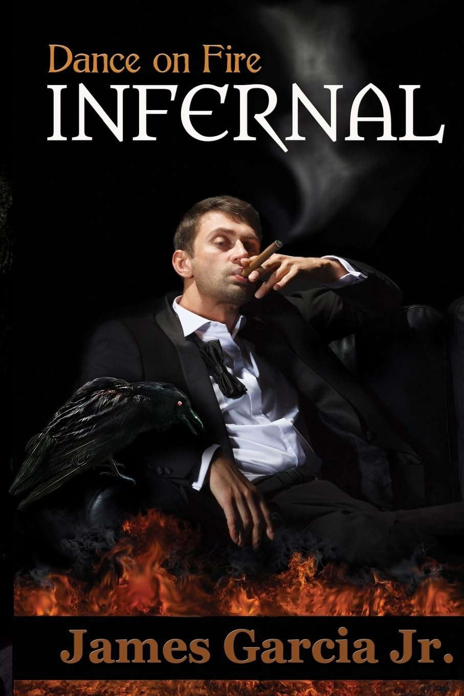 Infernal (Dance on Fire) poster
