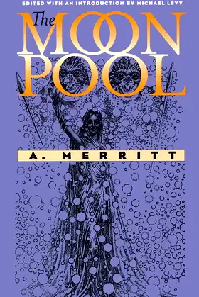 The Moon Pool (Early Classics Of Science Fiction) poster