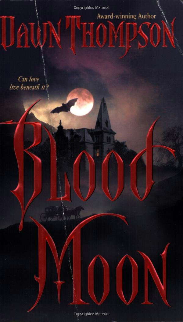 Blood Moon (Blood Moon, Book 1) poster