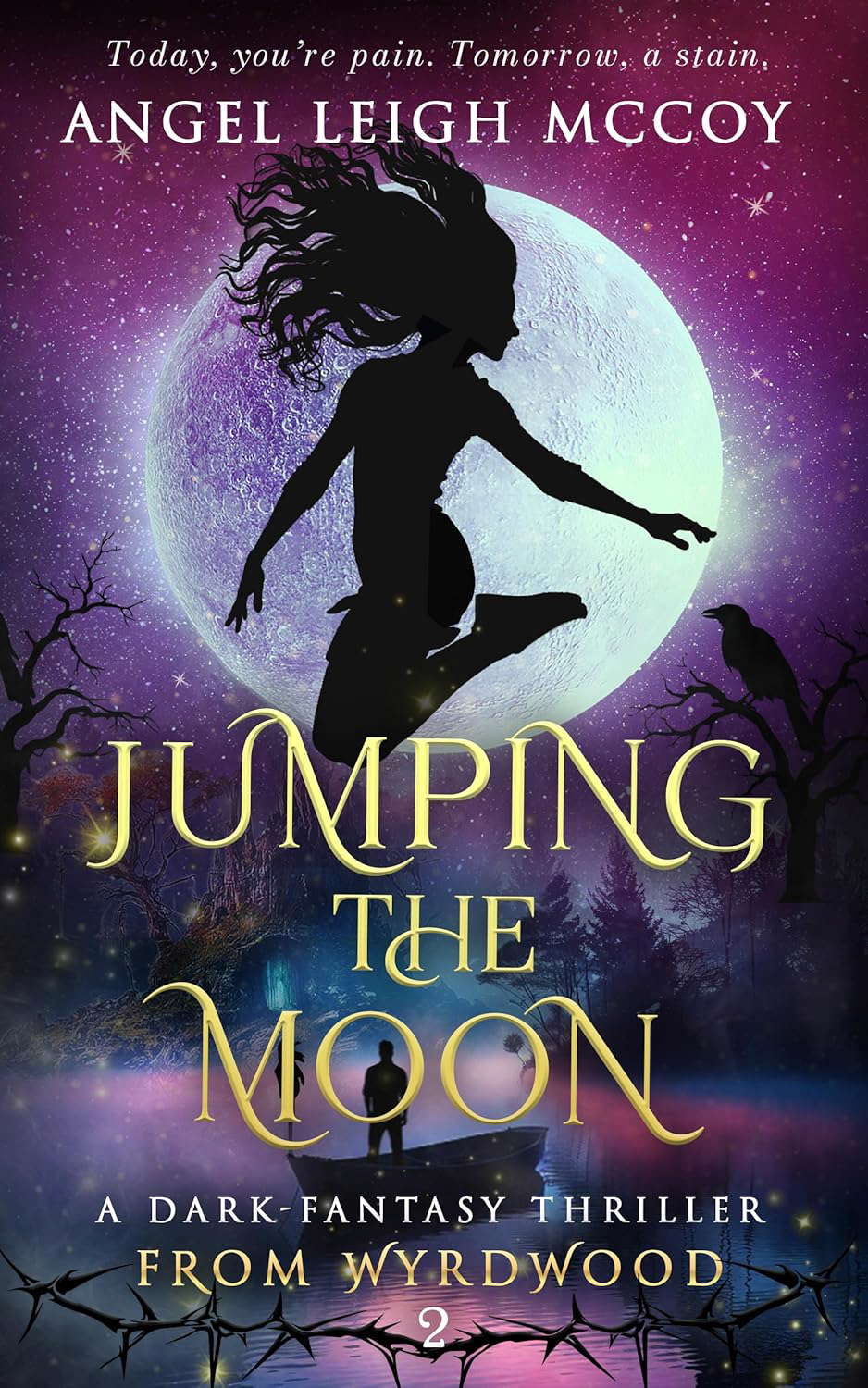 Jumping the Moon: paranormal suspense (From Wyrdwood - Welcome Book 2) poster