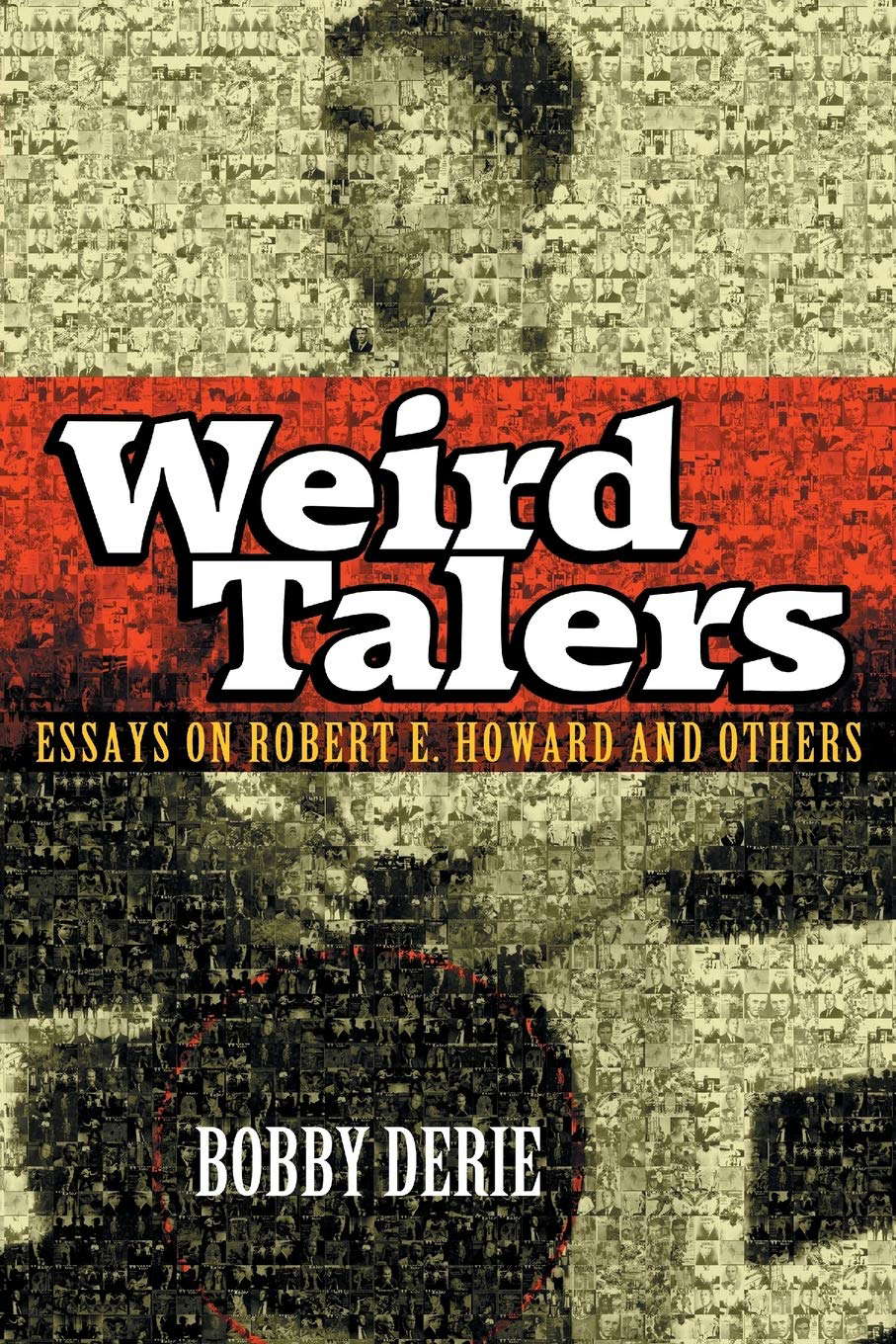 Weird Talers: Essays on Robert E. Howard and Others poster