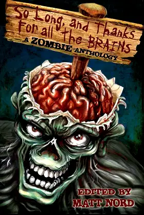 So Long, and Thanks for All the Brains poster