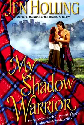 My Shadow Warrior (Macdonell Brides Trilogy) poster