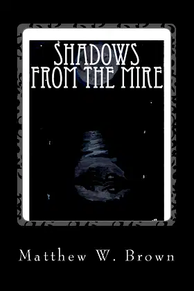 Shadows from The Mire poster