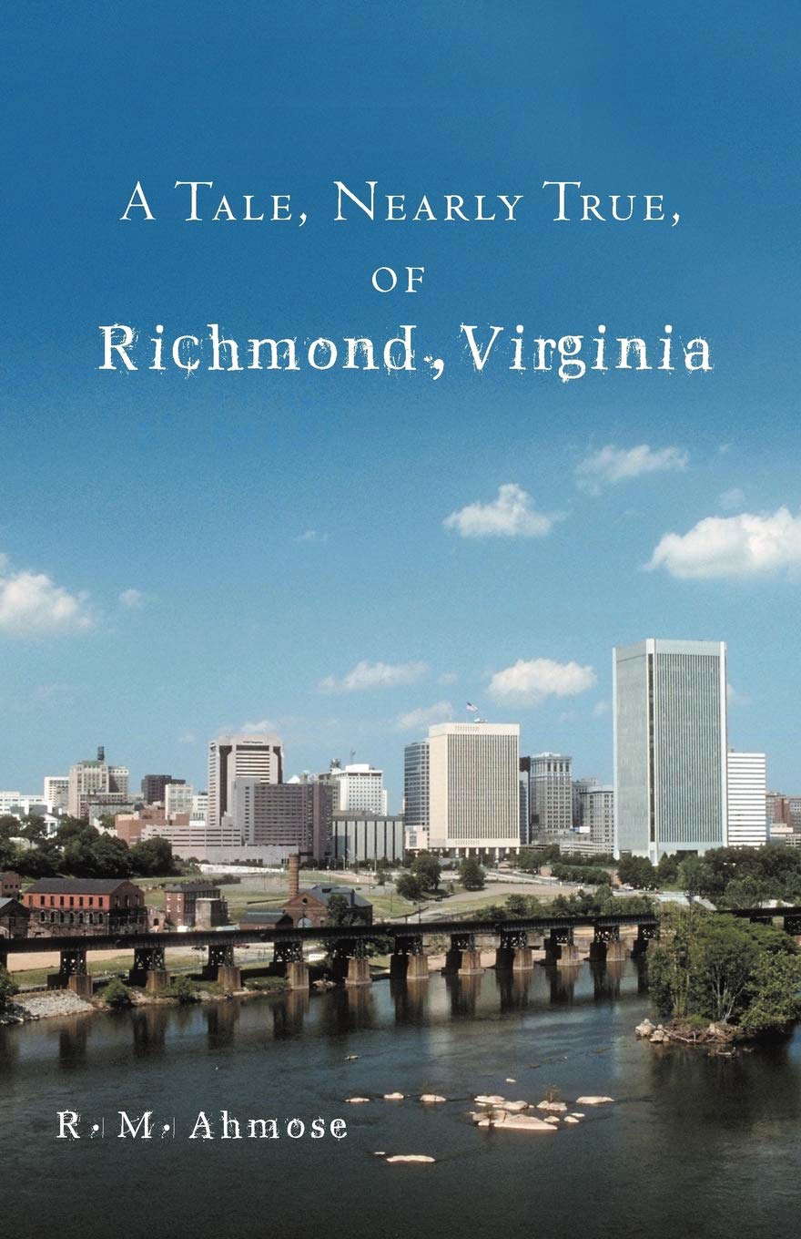 A Tale, Nearly True, Of Richmond, Virginia poster