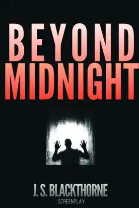 Beyond Midnight: Screenplay poster