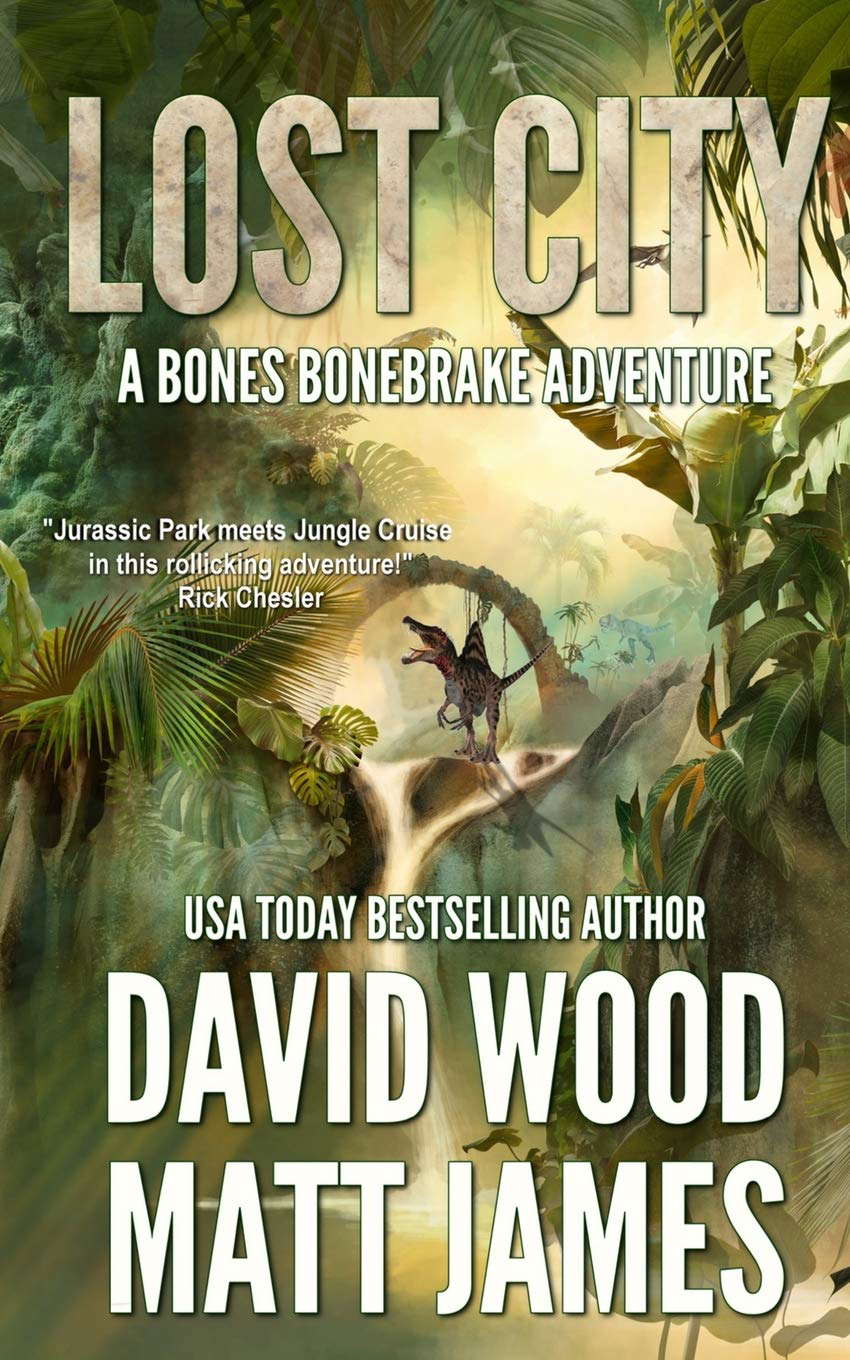 Lost City: A Bones Bonebrake Adventure (Bones Bonebrake Adventures) poster