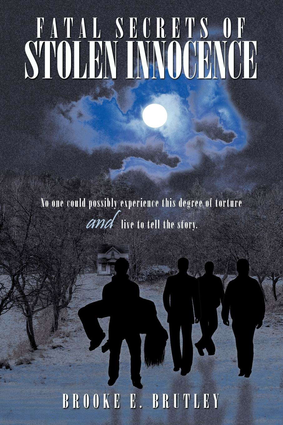Fatal Secrets of Stolen Innocence poster