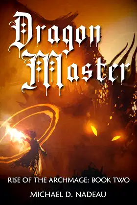 Dragon Master (Rise of the Archmage Book 2) poster