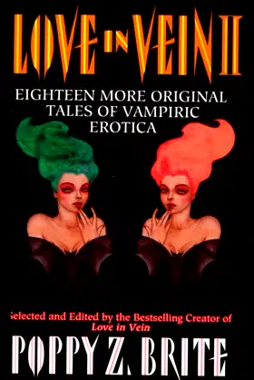 Twice Bitten (Love in Vein II: Eighteen More Tales of Vampire Erotica) poster