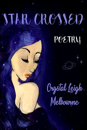 Star Crossed Poetry: Astrological Verses poster