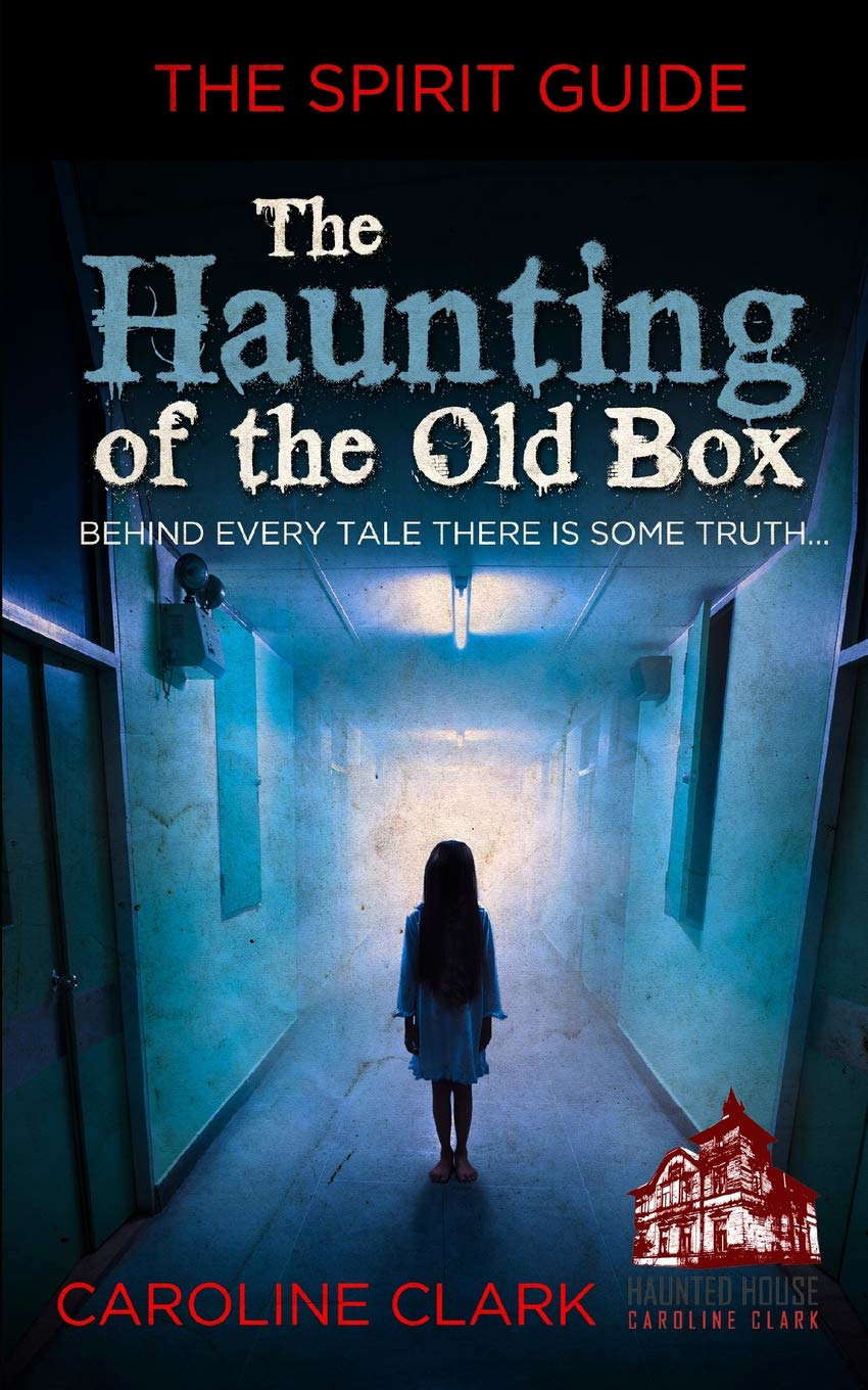 The Haunting of the Old Box: The Spirit Guide poster