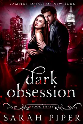 Dark Obsession: A Vampire Romance (Vampire Royals of New York) poster