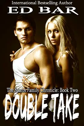 Double Take (The Santos Family Chronicle Book 2) poster