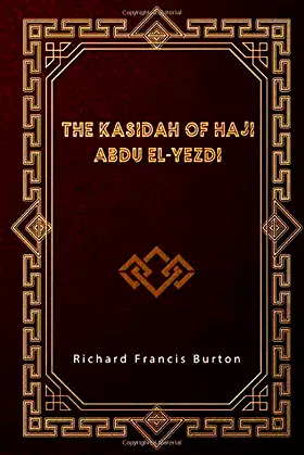The Kasidah of Haji Abdu El-Yezdi poster