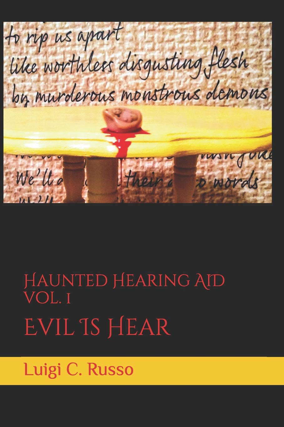 Haunted Hearing Aid: Evil Is Hear Volume 1 poster
