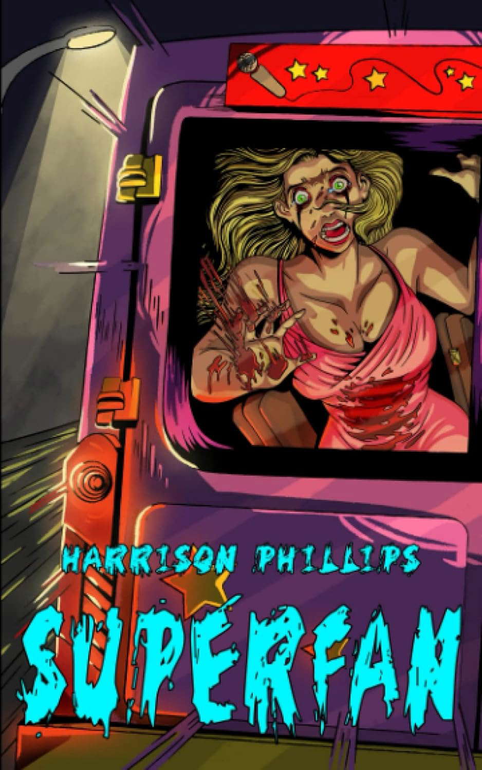 Superfan: An Extreme Horror Novel poster