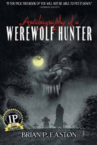 Autobiography of a Werewolf Hunter poster