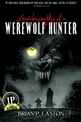 Autobiography of a Werewolf Hunter poster