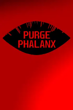 Purge Phalanx poster