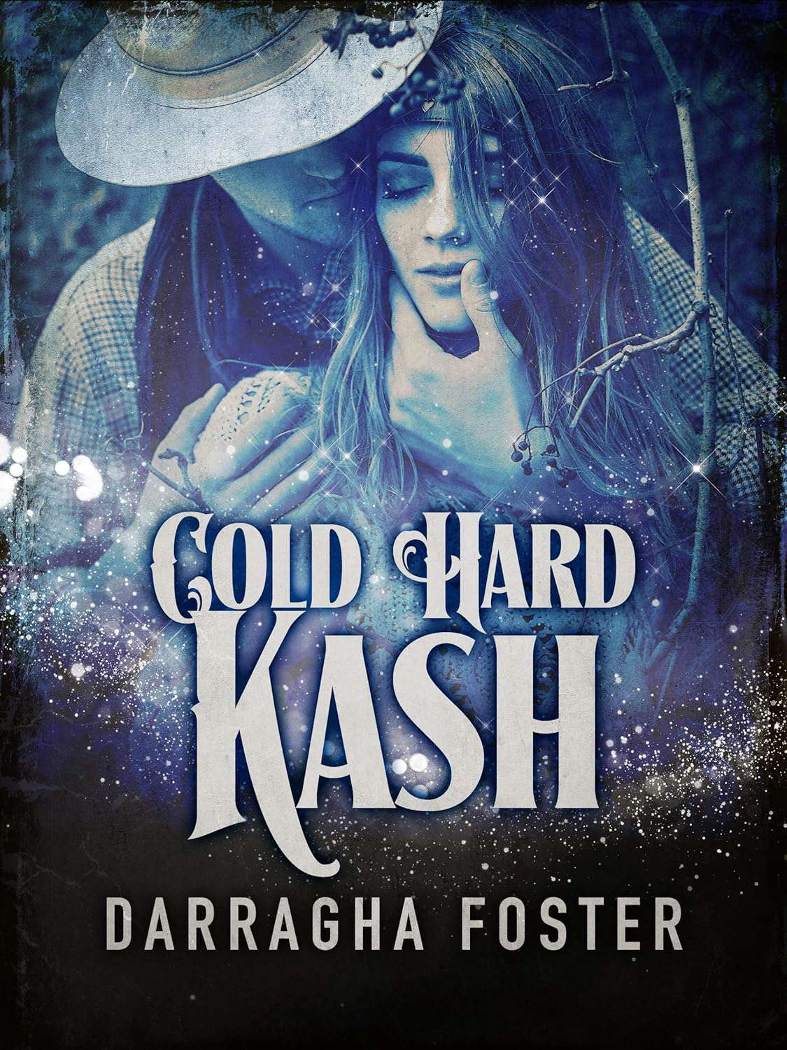 Cold Hard Kash: A Shadow Lover Tale poster
