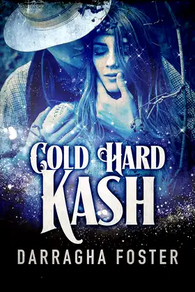 Cold Hard Kash: A Shadow Lover Tale poster