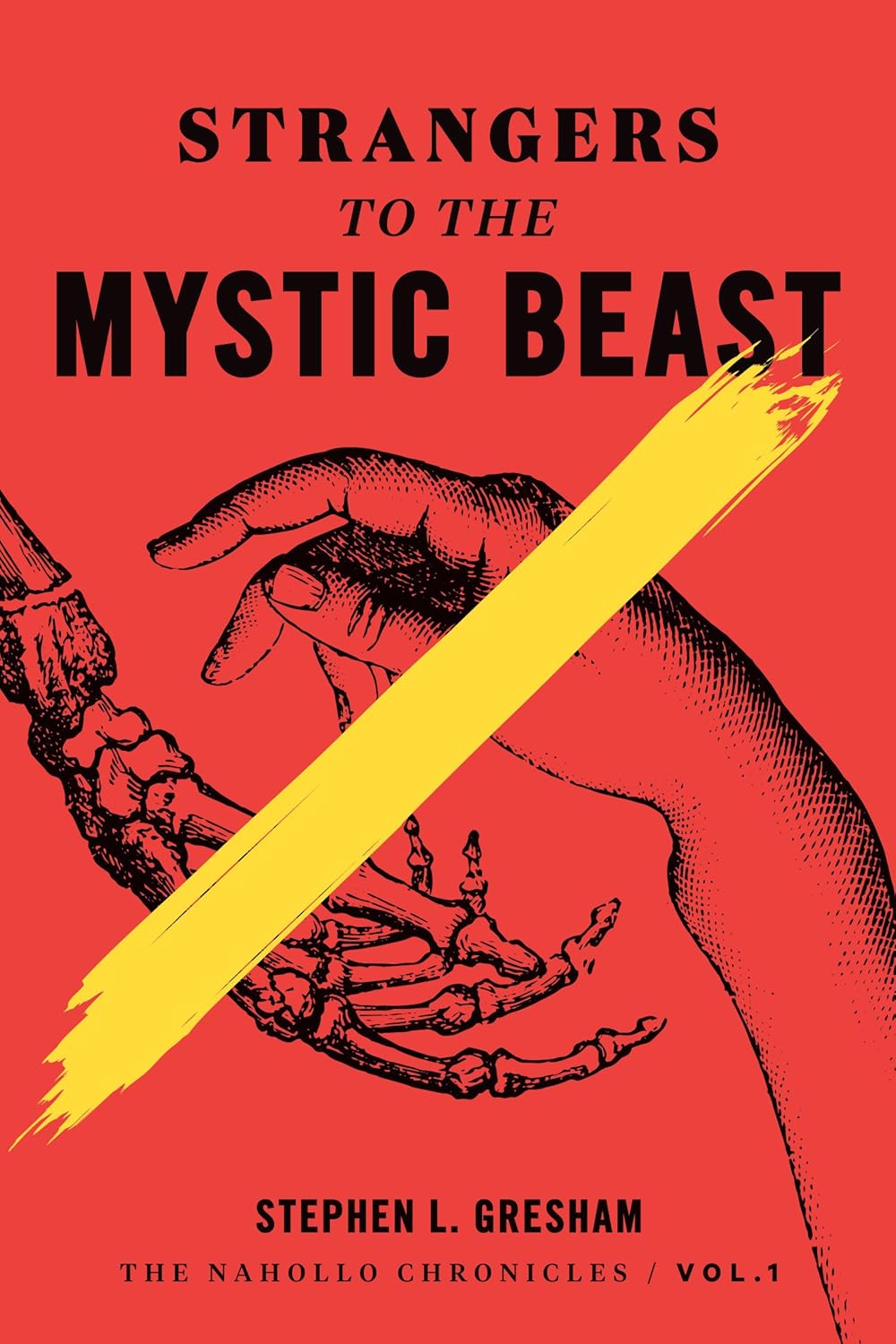 Strangers to the Mystic Beast (The Nahollo Chronicles Book 1) poster