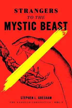 Strangers to the Mystic Beast (The Nahollo Chronicles Book 1) poster