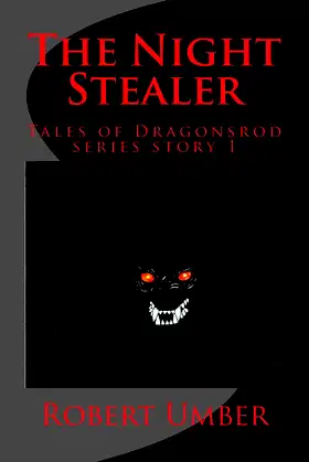 The Night Stealer: Tales of Dragonsrod Story 1 poster