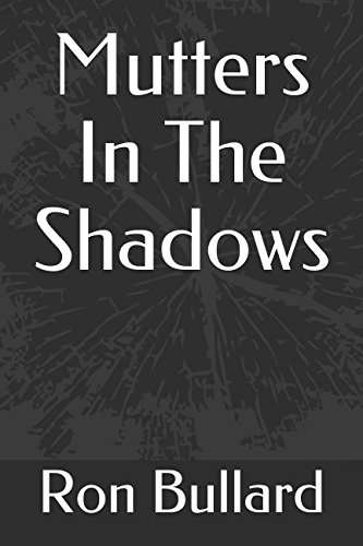 Mutters In The Shadows poster