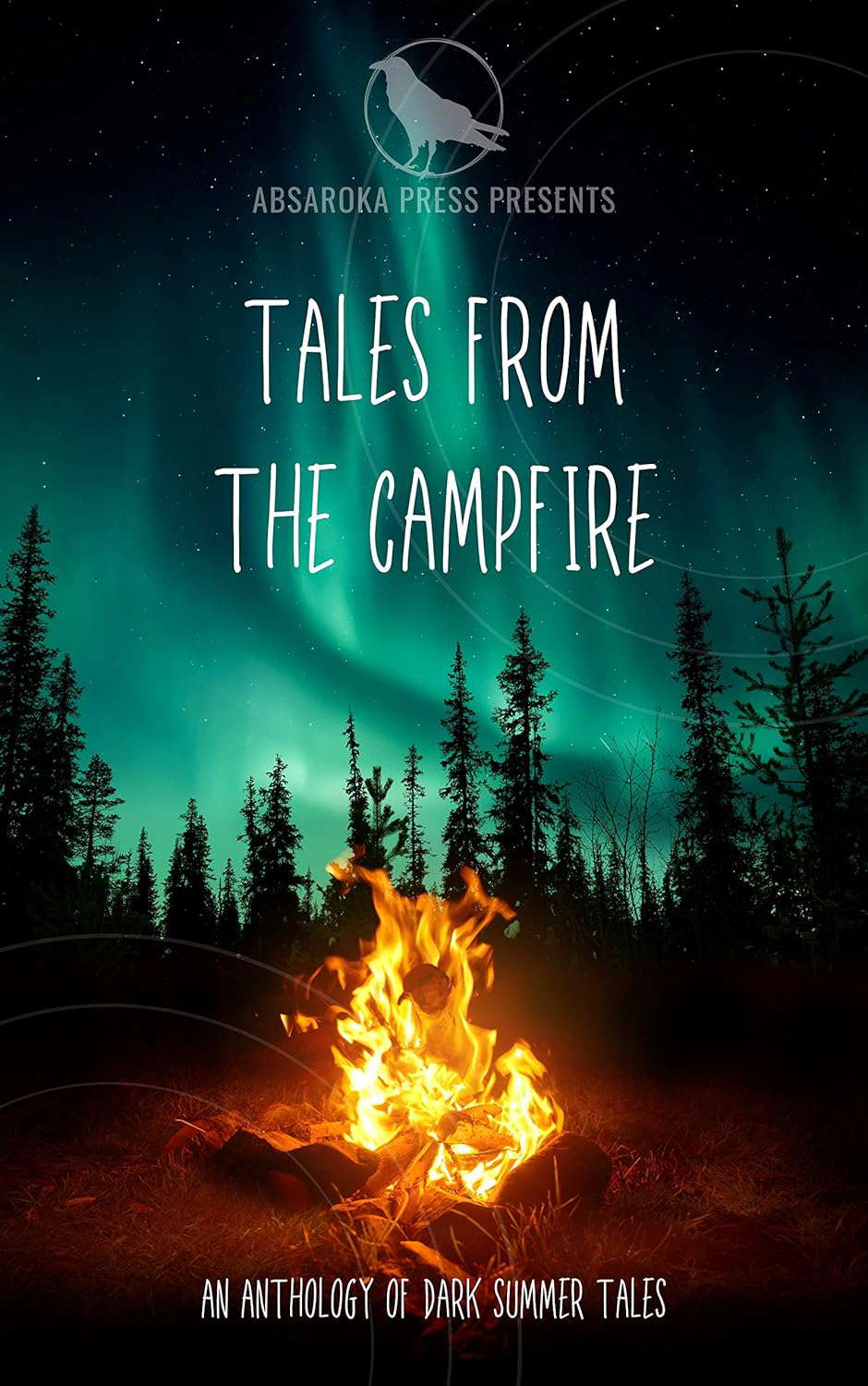 Tales from the Campfire: A Collection of Dark Summer Tales poster